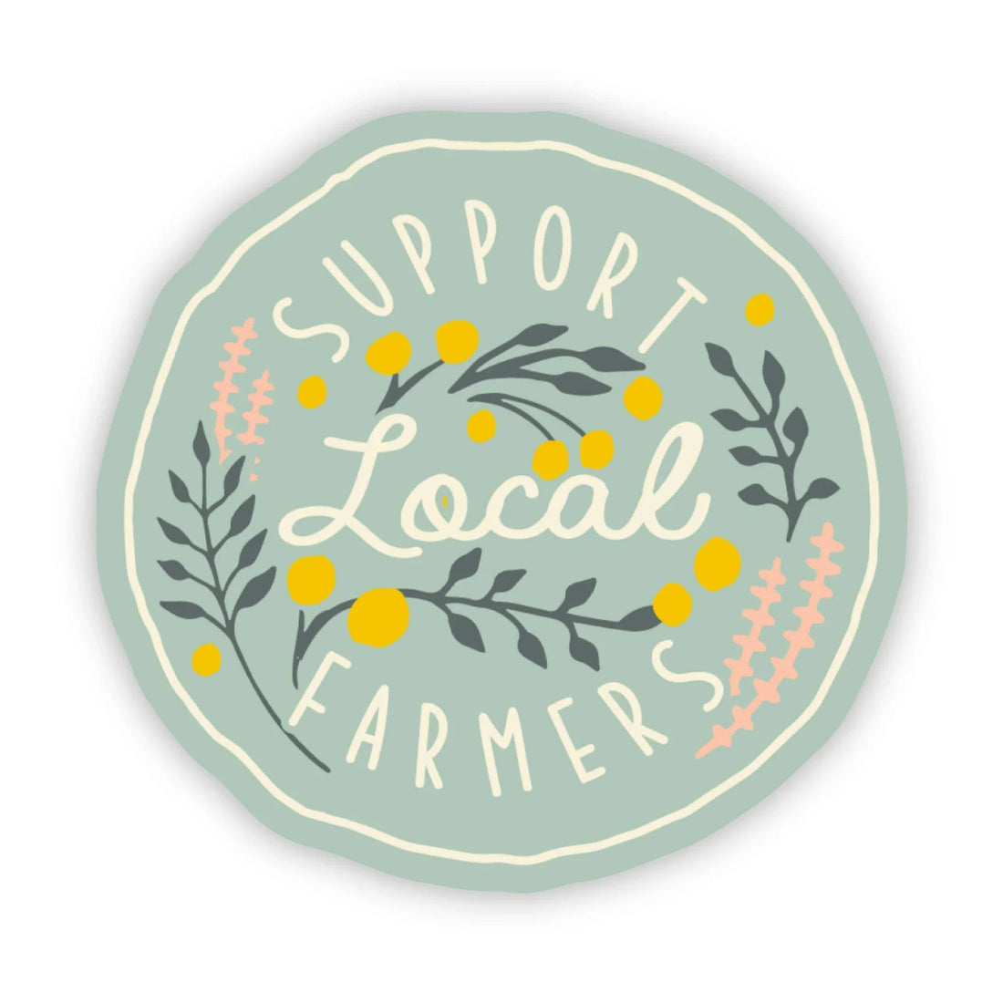"Support Local"